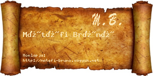 Mátéfi Brúnó névjegykártya
